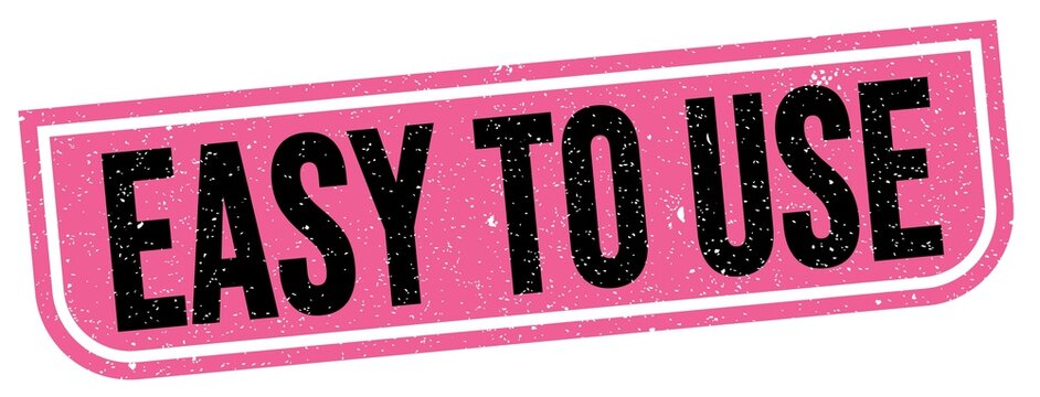 EASY TO USE text written on pink-black stamp sign.