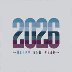 Color Style 2026 Happy New Year, Greeting Card, Banner, Poster, New Year Number Text Vector Template Design, 