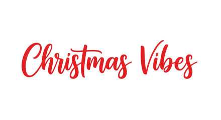 Festive red christmas vibes text message isolated on transparent background