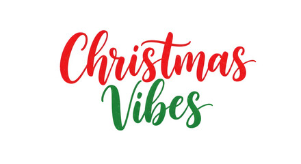 Festive christmas vibes handwritten calligraphy text in red and green isolated on transparent background