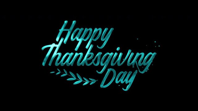 Happy thanksgiving day text animation in blue writing on a transparent background. Suitable for social media posts, greeting cards, event flyers.