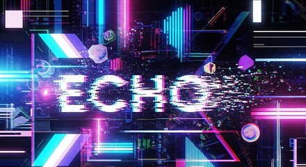 ECHO text with a digital glitch effect surrounded by vibrant neon geometric shapes and abstract technological patterns.