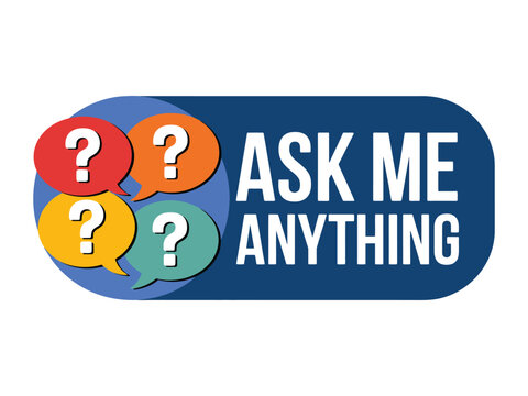 Ask me anything speech bubbles with question marks isolated on white background for communication