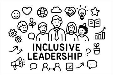 Inclusive Leadership Doodle. Inclusive leadership. Hand-drawn doodle illustration of inclusive leadership. In
