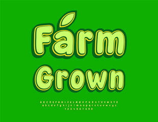 Vector Marketing badge Farm Grown. Green Retro style Font. Bright Rounded Alphabet Letters and Numbers set.