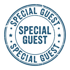 Circular blue stamp declaring special guest status