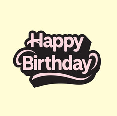 Cool colored animated costume vector design with happy birthday writing style, very suitable to be used as a poster for birthday or party activities