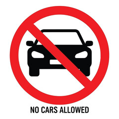 No cars allowed sign