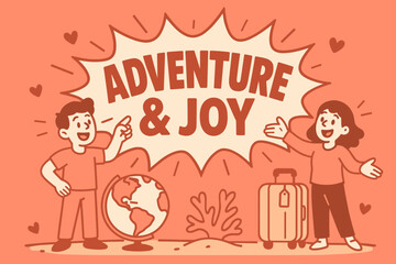 Fototapeta premium Adventure Awaits Banner. Adventure and joy banner, flat vector illustration, bold oversized text inside splash explosion, cartoon characters standing and
