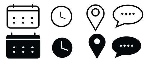 Minimal communication and productivity icon set black vector calendar, clock, location pin, and chat bubble icons for schedule, time, map, and message interface design
