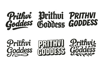 Prithvi Goddess Lettering. Prithvi Goddess. Set lettering. harmonious lettering variations of the same emblematic concept (Bold hand-lettering with playful