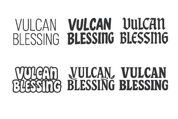 Vulcan Blessing Lettering. Vulcan Blessing. Set lettering. harmonious lettering variations of the same emblematic concept, each with different artistic