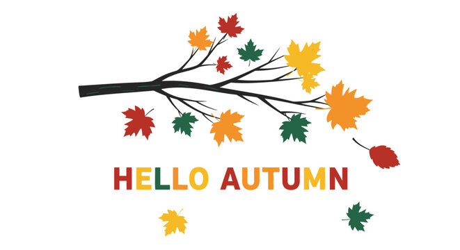 Stylized autumn tree branch with falling colorful maple leaves and hello autumn text