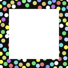 Square Frame with Multicolor Polka Dots on Black Border and White Center for a Playful, Festive, and Minimalist Decorative Design
