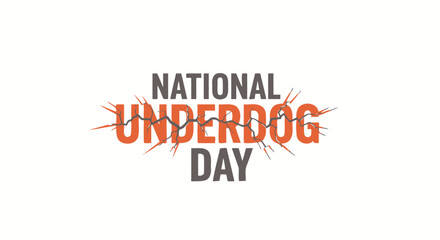 National Underdog Day Celebration Graphic on Isolated White Background