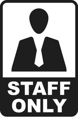 staff only label vector template isolated illustration prohibited sign printable signs design