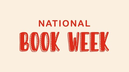 National book week text animation. Suitable for promoting literacy events, bookstores, and educational campaigns.