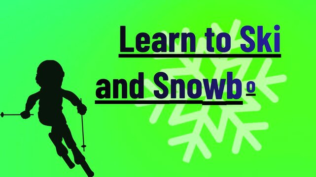 Learn to Ski and Snowboard Month – animated winter sports promo with skier silhouette and snowflake on green gradient background