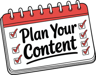 Checklist with "Plan Your Content" and Checkmarks, Representing Planning and Organization