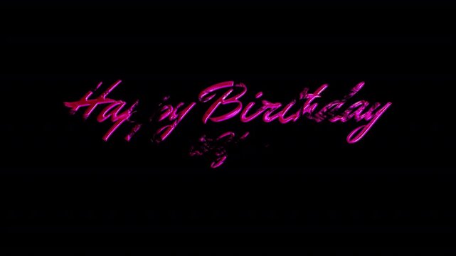 text typography Happy Birthday To You in cursive font with pink neon glow on black background