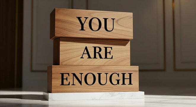 Believe in yourself with a reminder that you are enough, a powerful message for self-love and inner peace, perfect for daily inspiration