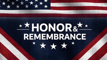 Honor and Remembrance text on a patriotic American flag design