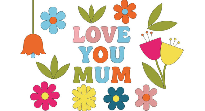Retro mothers day card floral design love you mum graphic vector