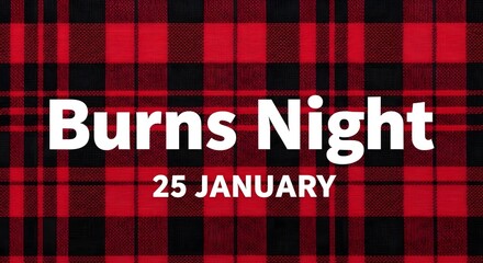 Burns night celebration january twenty fifth tartan background text