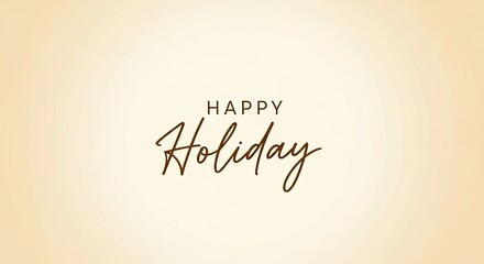 Happy Holiday Wishes For A Wonderful Season