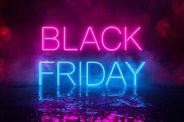 Vibrant neon sign illuminates black friday text in electric blue and hot pink against a dark moody background with reflections