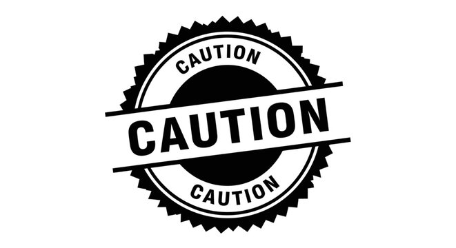 Bold caution stamp for attention grabbing safety alerts and warnings