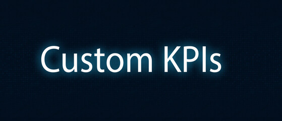 custom kpis