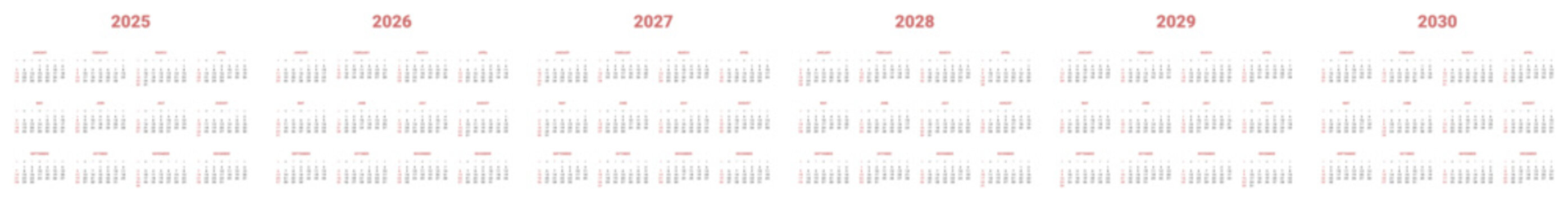 Set of annual Calendar Templates 2025, 2026, 2027, 2028, 2029, 2030. Vector layout of wall or desk simple calendar with week start on Sunday. Weekends highlighted in red. Page A4-21x29.7cm for print