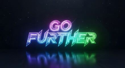 A vibrant neon sign displays the motivational phrase 'GO FURTHER' in glowing purple, blue, and green colors against a dark background, creating a modern and energetic atmosphere