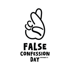 False Confession Day. November 21. White background.