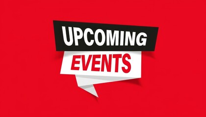 Upcoming Events graphic on a red background, with the words in black and white.