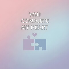 A heartfelt message with puzzle pieces and a heart symbol expressing love and connection in a soft pastel gradient background