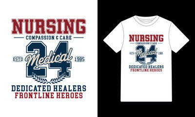 Nursing Medical Dedicated Healers Frontline Heroes T-Shirt Design