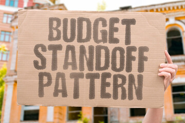 "Budget Standoff Pattern" Fiscal disputes recur frequently. BUDGET. STANDOFF. FISCAL. DISPUTE. RECUR.