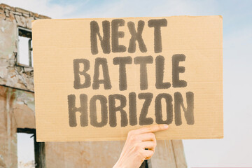 "Next Battle Horizon" Disputes continue cyclically. NEXT. BATTLE. DISPUTE. CONTINUE. CYCLICAL.