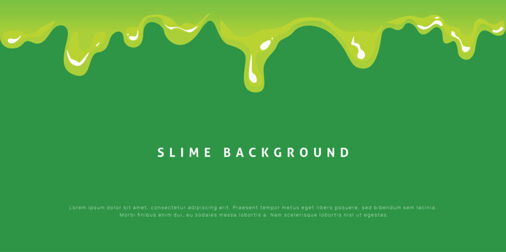 Slime background of Modern poster, dynamic splashes and drops. Vector illustration in a flat style of minimalism	