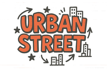 Urban Doodle Vibes. urban street. bold doodle lettering, thick outline, playful marker vibe, rough sketch