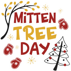 MITTEN TREE DAY vector illustration isolated on white background