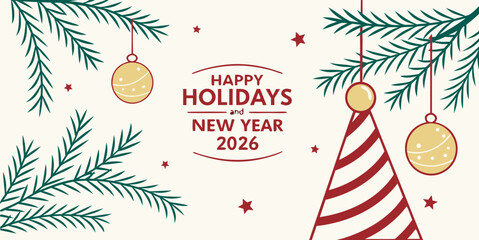 Christmas greetings card with Christmas tree , balloon's  Festive Happy Holidays and New Year 2026 Celebration Vector –.Modern Seasonal Greeting Design in white background