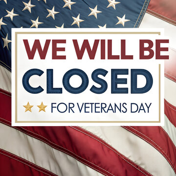 Closed for Veterans Day Sign 2025, Vintage Printable Template, Retro Business Notice