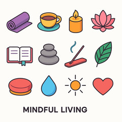 Mindful Living Icons. Mindful Living modern flat icon set: yoga mat, tea cup, candlelight, lotus flower, open notebook, pebbles, incense stick, plant leaf, sun rays, meditation