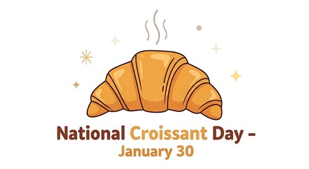 Celebrating national croissant day on january 30 isolated on white background