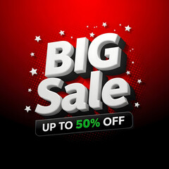 Big Sale Announcement: A dynamic promotional graphic showcasing a bold BIG Sale announcement with a compelling discount offer, perfect for grabbing attention and driving sales.