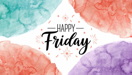 Soft pastel tones — mint, coral, and lavender — forming a smooth watercolor wash. Centered elegant script “Happy Friday” surrounded by subtle sparkles and confetti, creating a relaxing and happy vibe
