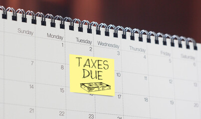 Taxes due calendar reminder notice of money payment date. Pay time, budget or financial plan